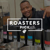 The Roasters Pick Subscription